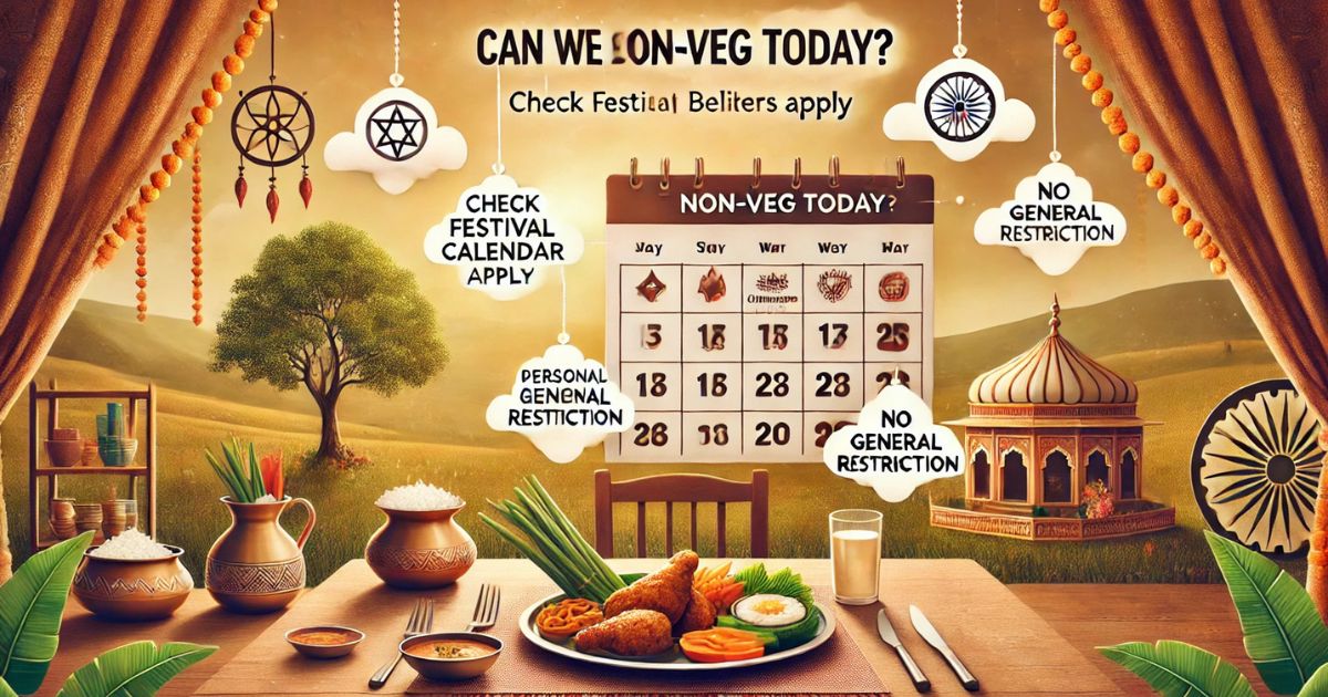 Can We Eat Non-Veg Today