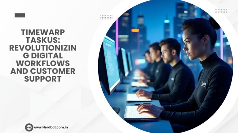 Timewarp TaskUs Revolutionizing Digital Workflows and Customer Support